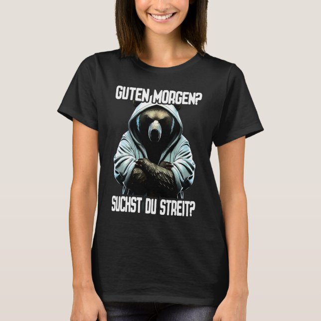 Camiseta Bär Spruch Lustig Geschenk I Guten Morgen Suchst d (Frente)