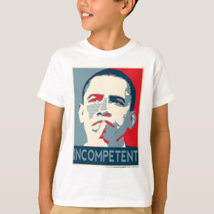 Camiseta Barack Obama - incompetente