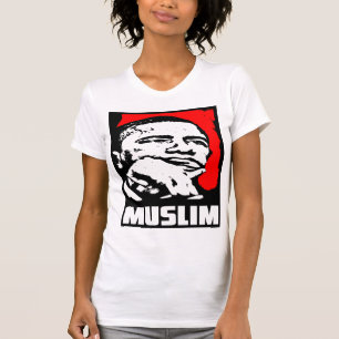 Camiseta Barack Obama: Muçulmanos!