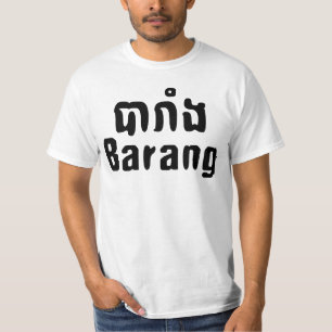 Camiseta Barang ♦ Estrangeiro na Mancha Khmer-Linguística ♦