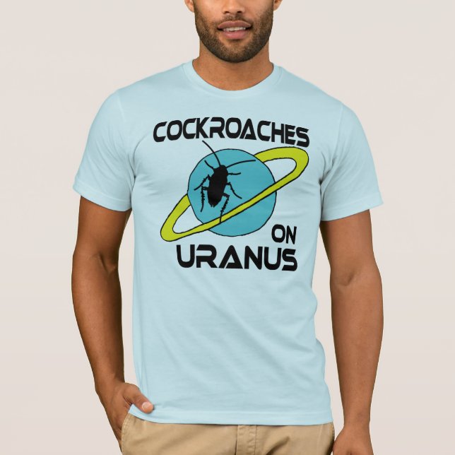 Camiseta Baratas em Uranus (Frente)