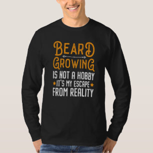 Camiseta Barba Crescendo Não É Um Hobby É Minha Fuga De R