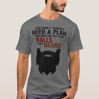 Camiseta Barba e bola tudo que você precisa Tshirt