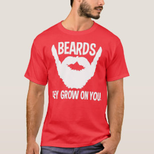 Camiseta barba engraçada barba barba barba que eles crescem