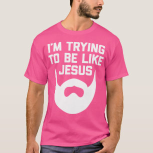 Camiseta Barba Engraçada Estou Tentando Ser Como Jesus Urso