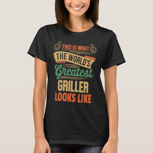Camiseta Barbecue  Greatest Griller In The World (Frente)