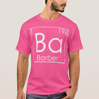 Camiseta Barbeiros Barbeiros Elementos Periódicos Barbeiros