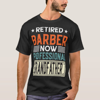 Camiseta Barber Aposentado Engraçado Avô Presente Barber Ap