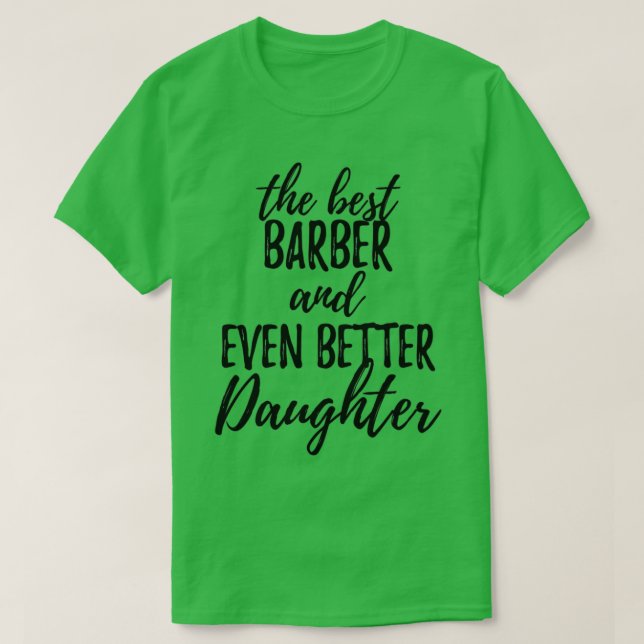 Camiseta Barber Filha Engraçada Ideia de presente para Garo (Frente do Design)