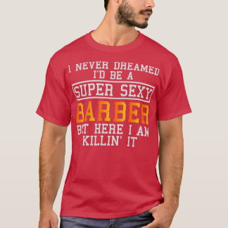 Camiseta Barber Funny Hair Stylist Haircutter