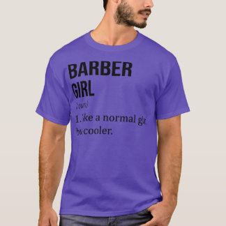 Camiseta BARBER Girl como uma garota normal, mas muito lega