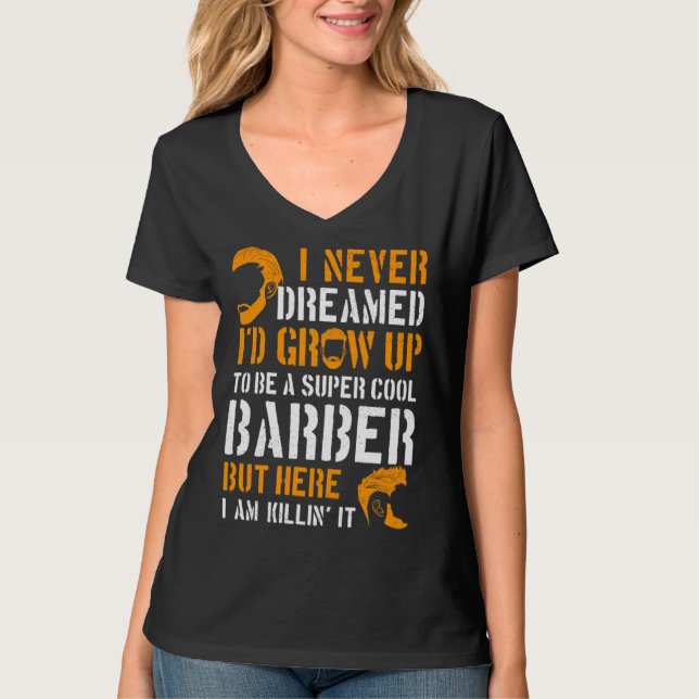 Camiseta Barber Hairdresser Cosmetologist Hair Stylist Beau (Frente)