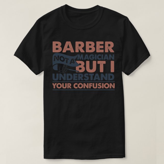 Camiseta Barber Não É Mágico, Mas Entendo Seu Confiança (Frente do Design)