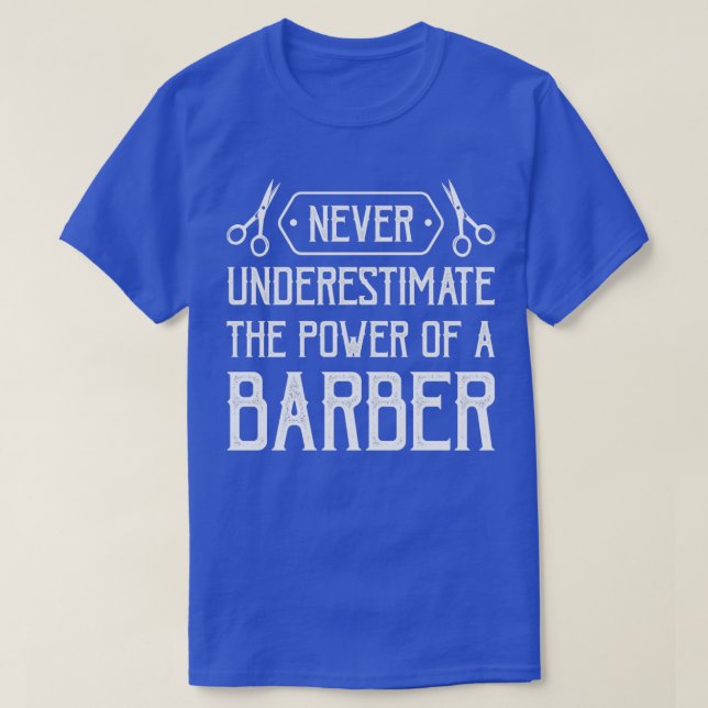 Camiseta Barber nunca subestima o poder de um barbeiro 2 (Frente do Design)