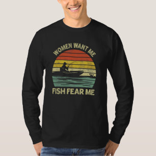 Camiseta Barco Antigo Pesca Pescador Mulheres Querem Me Pei