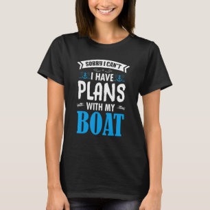Camiseta Barco Barco Tenho Planos Com Meu Proprietário De B
