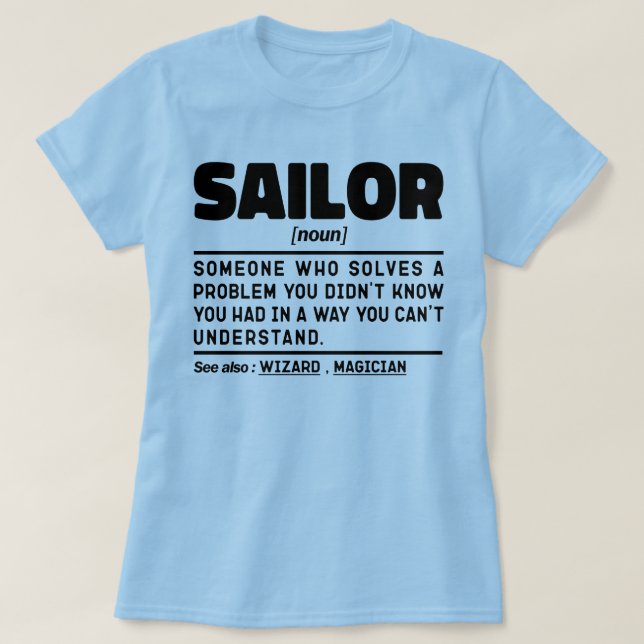 Camiseta Barco de Tripulação do Sailor Noun Definition, Leg (Frente do Design)