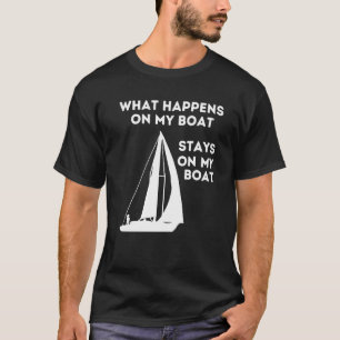 Camiseta Barco De Velas O Que Acontece Na Citação Dizendo B