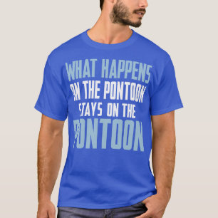 Camiseta Barco O Que Acontece No Pontoon