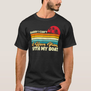 Camiseta Barco Pontoon Boat Me desculpe por não ter planos