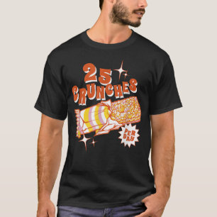 Camiseta Bares doces e Eercise Juntam-se apenas 25 por cent
