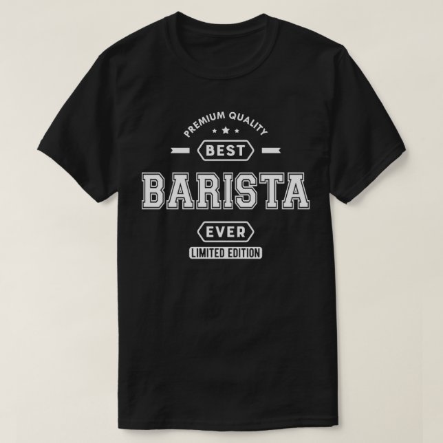 Camiseta Barista Best Barista Ever (Frente do Design)