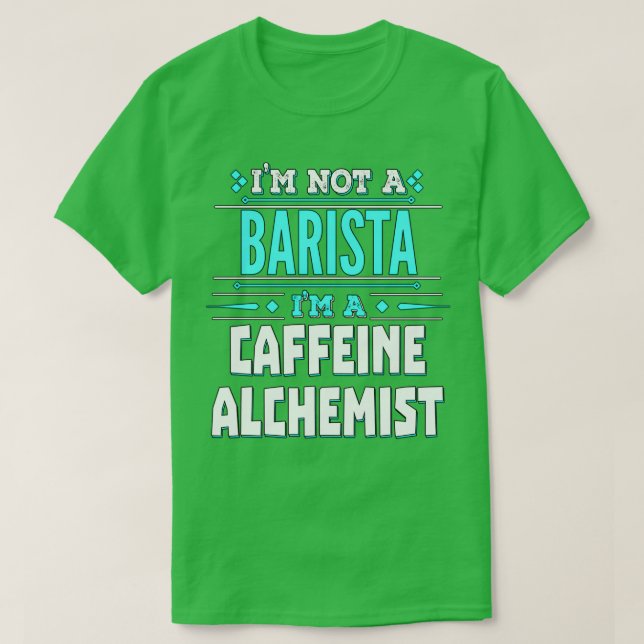 Camiseta Barista Caffeine Alchemist (Frente do Design)