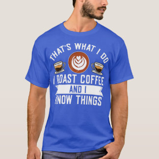 Camiseta Barista É O Que Eu Faço, Eu Torneio Café E Eu Sei