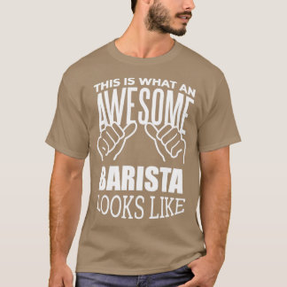 Camiseta Barista Funny Dizendo 1