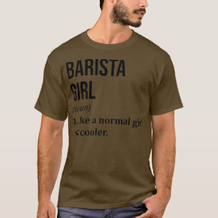 Camiseta Barista Garota Engraçado