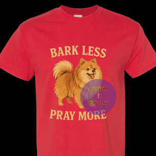 Camiseta Bark Less Pray More Edição 2 (sorriso) - Cristão