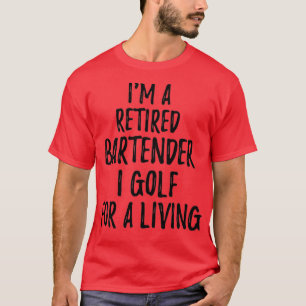 Camiseta Barman Aposentado I Golf Para Um Aposentado Engraç