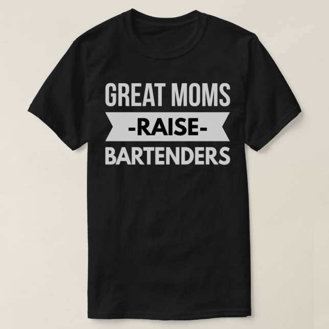 Camiseta Barman de aumento de Mães excelentes (Frente do Design)