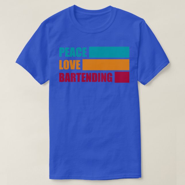 Camiseta Barman do Peace Love Gift Engraçado Bartender (Frente do Design)