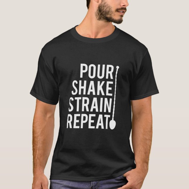Camiseta Barman Pour Shake Strain Repete Bartender Life (Frente)