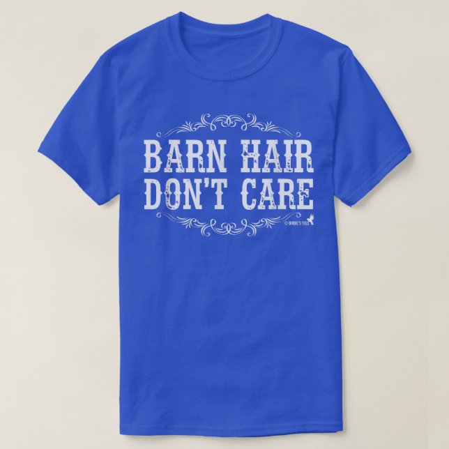 Camiseta Barn Hair Don't Care  for Horse Lovers  (Frente do Design)