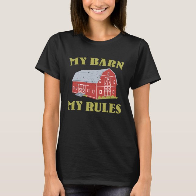 Camiseta Barn Owner Quote Ranch Farmer (Frente)