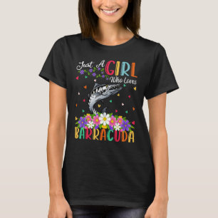 Camiseta Barracuda Fish Apenas Uma Menina Que Ama Barracuda