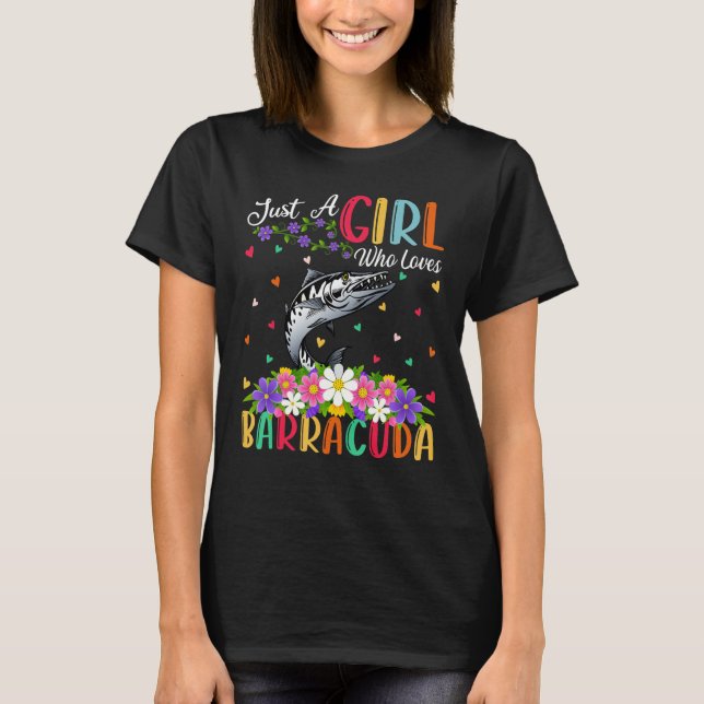 Camiseta Barracuda Fish Apenas Uma Menina Que Ama Barracuda (Frente)