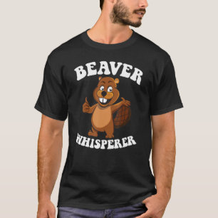 Camiseta Barragem De Beaver Whisperer E Lumberjack De Beave