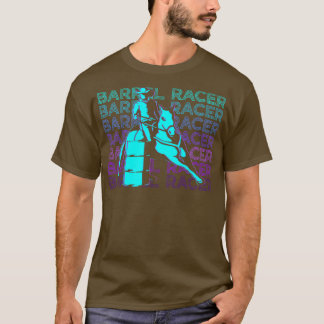 Camiseta Barrel Racer Barrel Racer Racing Horseback Barrel