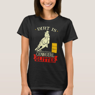 Camiseta Barrel Racing Dirt é vaqueira reluzente Roda femin