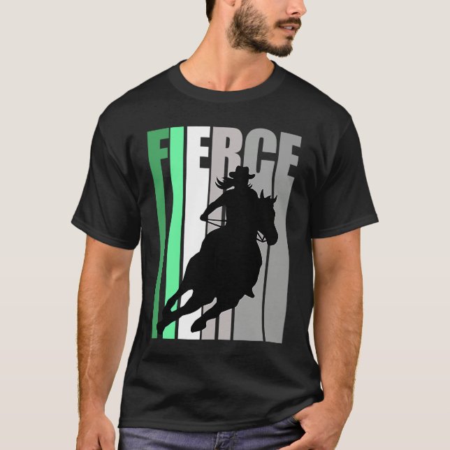 Camiseta Barrel Racing Fierce Cowgirl Hat Western Theme Gre (Frente)