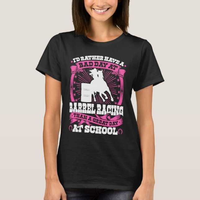 Camiseta Barrel Racing Girl Quote  Rodeo Cowgirl Barrel Rac (Frente)
