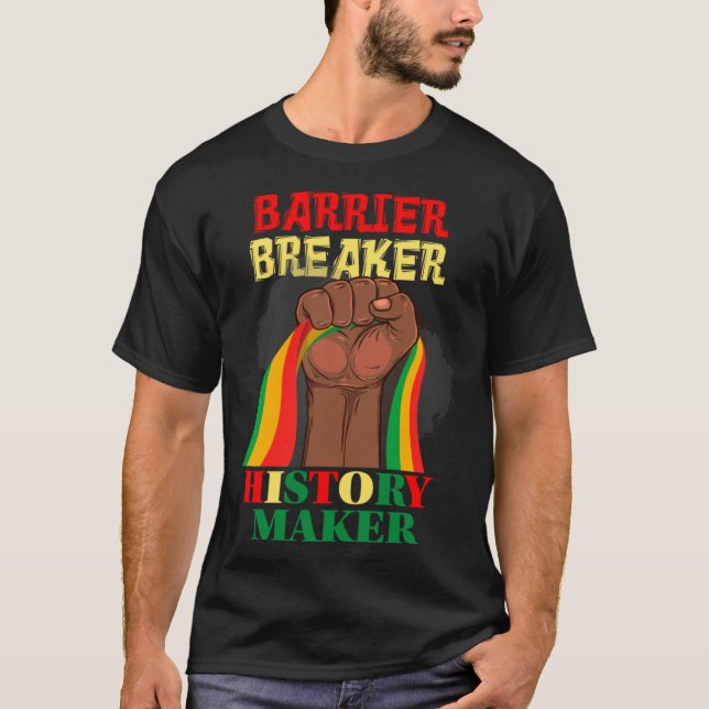 Camiseta Barrier Breaker History Maker Celebrating Black Hi (Frente)