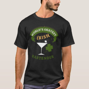 Camiseta Bartender Irlandês - o Bartender Irlandês mais ou
