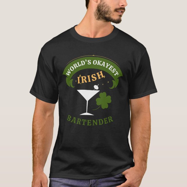 Camiseta Bartender Irlandês - o Bartender Irlandês mais ou  (Frente)
