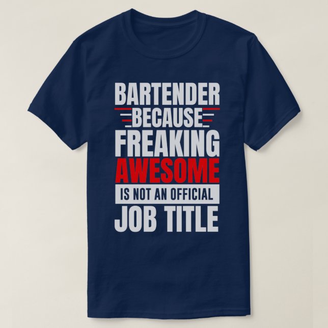 Camiseta bartender job future bartender funny bartender bar (Frente do Design)