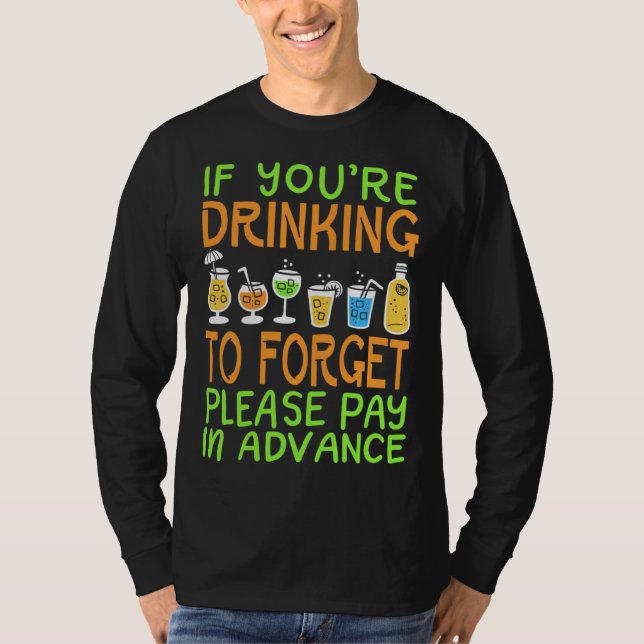 Camiseta Bartender  Pay in Advance Joke (Frente)