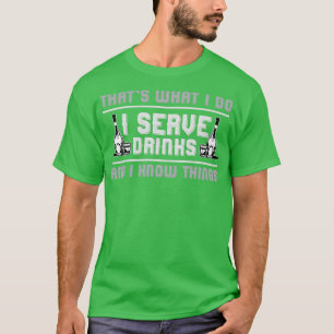 Camiseta Bartender Serve Bebe e sabe coisas